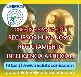 Curso Inteligencia Artificial para Recursos Humanos Automatizando Procesos.