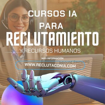 Cursos Ciudad de México CDMX Reclutamiento Inteligencia Artificial IA