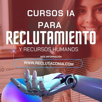 Cursos México Culiacán Reclutamiento Inteligencia Artificial IA