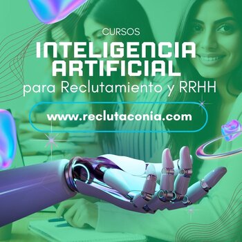 Cursos México Guanajuato León Reclutamiento Inteligencia Artificial IA