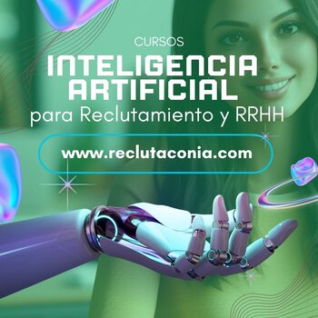 Cursos México La Paz Baja California Reclutamiento Inteligencia Artificial IA