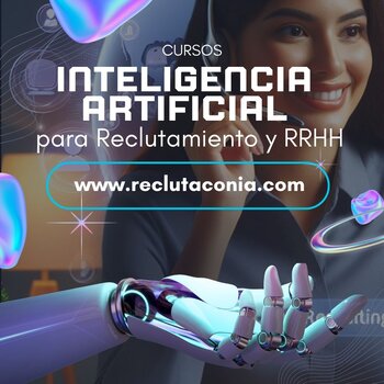 Cursos Saltillo Campeche Reclutamiento redes sociales Inteligencia Artificial