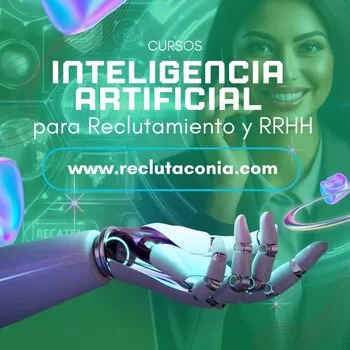 Cursos Reclutamiento Inteligencia Artificial sector Bienes Raíces